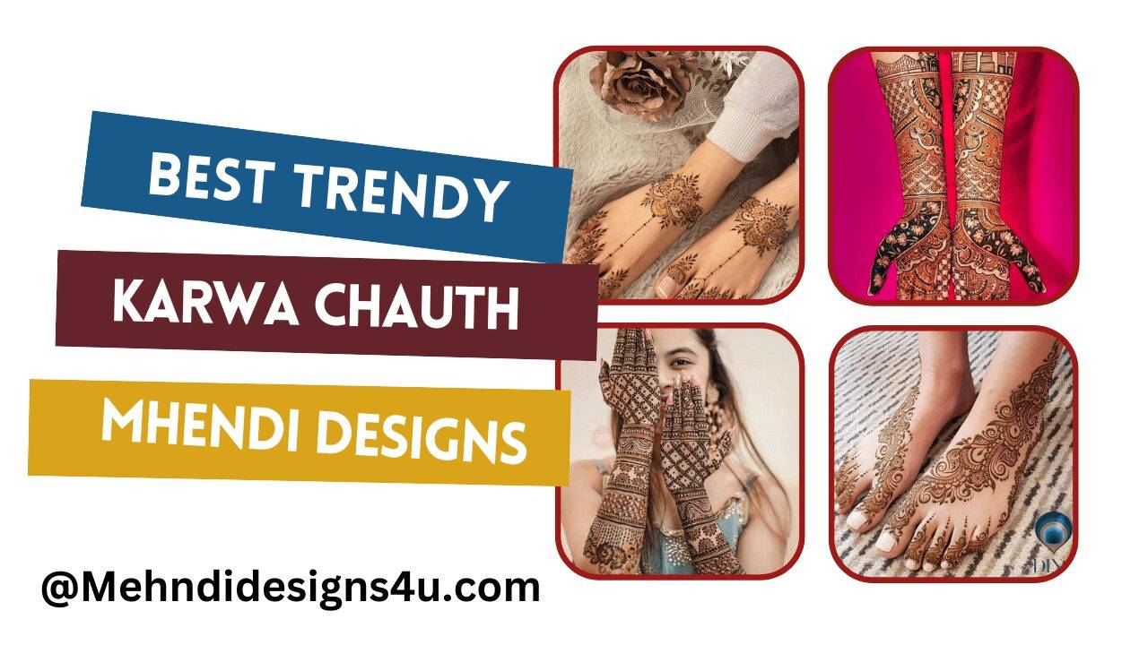 Best Trendy Karwa Chauth Mehndi Designs