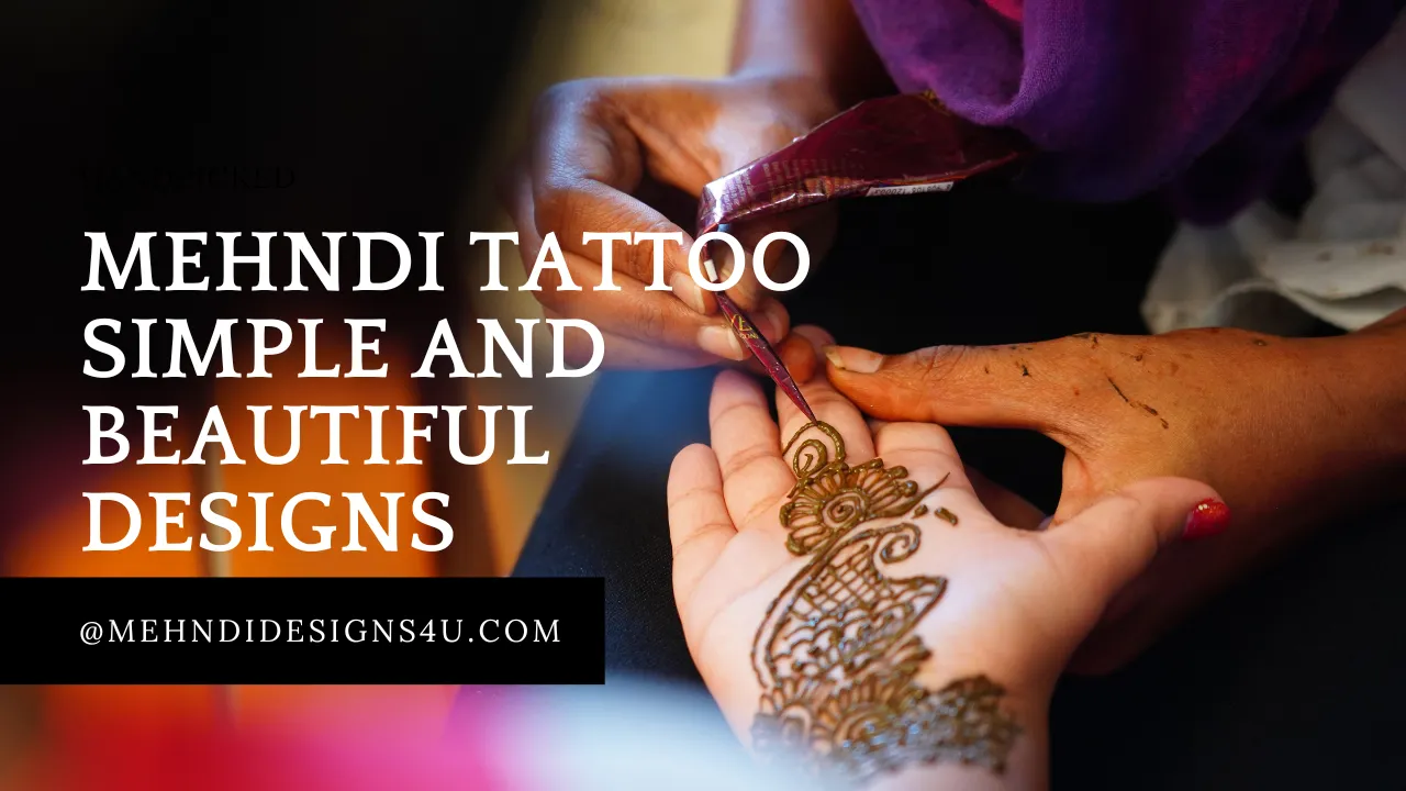 Handpicked Simple and Beautiful Designs Mehndi tattoo